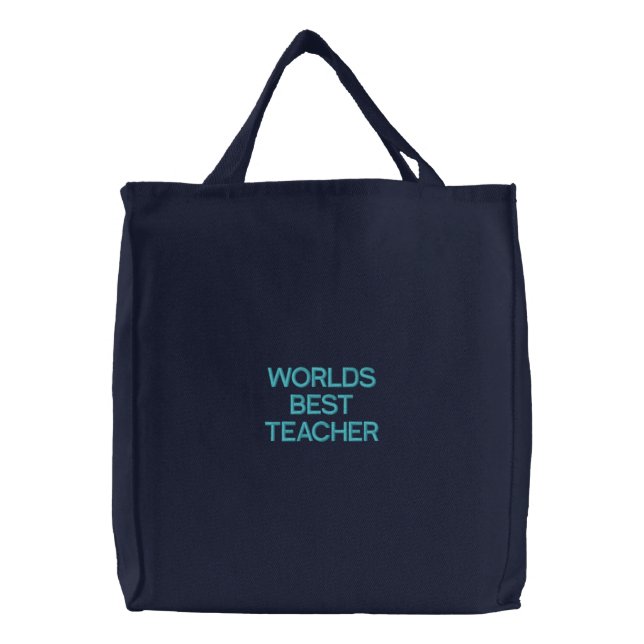 WORLDS BEST TEACHER EMBROIDERED TOTE BAG (Front)