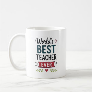 Worlds Best Teacher Ever Personalized Coffee Mug