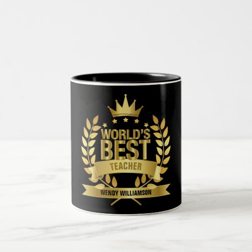 Worlds Best Teacher Fun Gold Black Two_Tone Coffee Mug