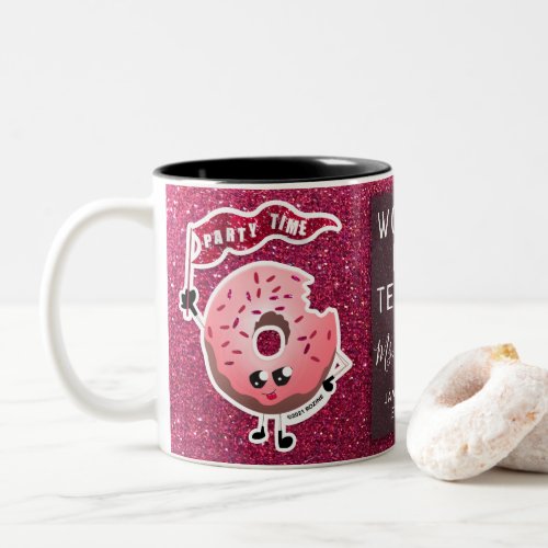 Worlds Best Teacher Pink Glitter Donut Party Time Two_Tone Coffee Mug