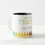 World's Best Teacher Rainbow Crayon Colors Gift Two-Tone Coffee Mug