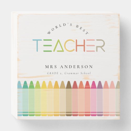 Worlds Best Teacher Rainbow Crayon Colors Wooden Box Sign