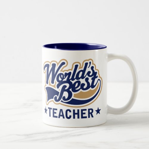 Worlds Best Teacher Two_Tone Coffee Mug