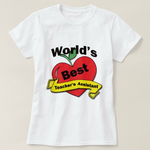 Worlds Best Teachers Assistant T_Shirt