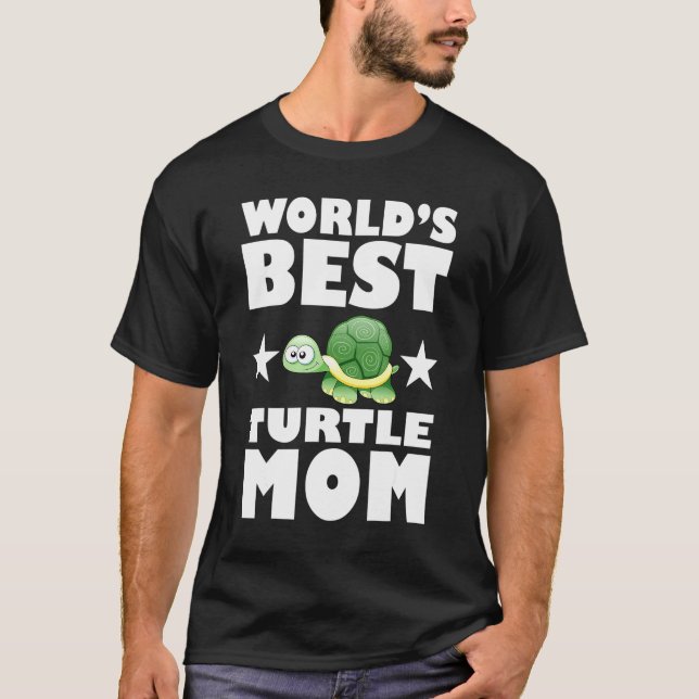 Worlds Best Turtle Mom  Owner Lover Gift T-Shirt (Front)