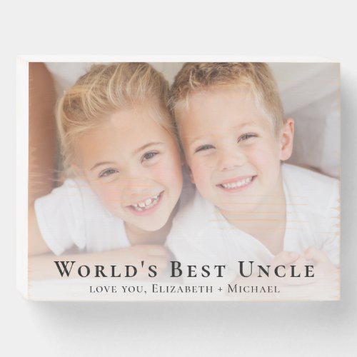 Worlds Best Uncle Photo Wooden Box Sign