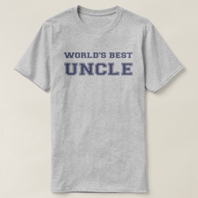 World's Best Uncle T-Shirt (Design Front)
