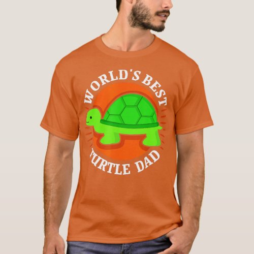 Worlds Best urtle Dad urtle Owner Sunset Fun Sea o T_Shirt