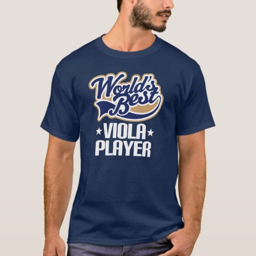 Worlds Best Viola Player Music T_shirt