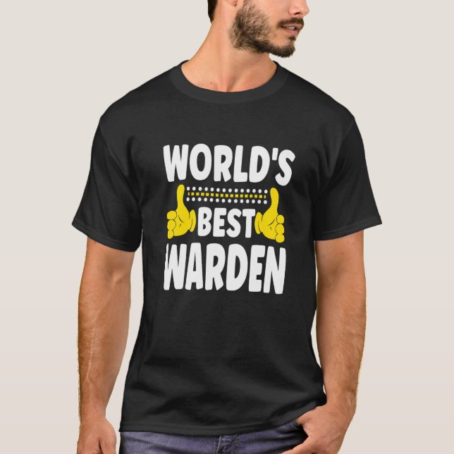 World's Best Warden Job Title  Profession Warden T-Shirt (Front)