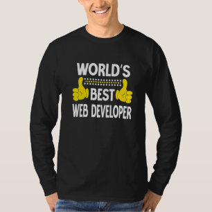 World's Best Web Developer Job Title Web Developer T-Shirt