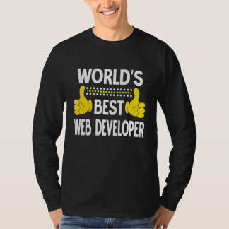 World's Best Web Developer Job Title Web Developer T-Shirt