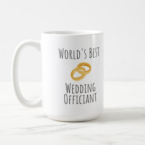 Worlds Best Wedding Officiant _ Thank You Gift Co Coffee Mug