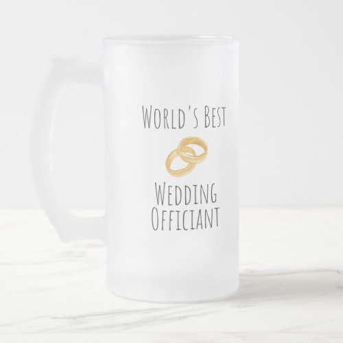 Worlds Best Wedding Officiant _ Thank You Gift  Frosted Glass Beer Mug