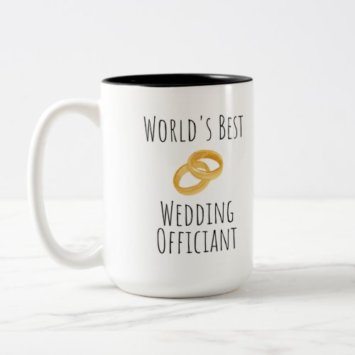 Worlds Best Wedding Officiant _ Thank You Gift Two_Tone Coffee Mug