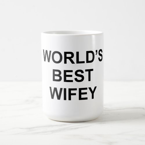 Worlds Best Wifey  Wife Coffee Mug