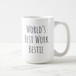 World's Best Work Bestie Coffee Mug