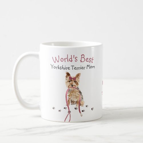 Worlds Best Yorkshire Terrier Mom Name Watercolor Coffee Mug