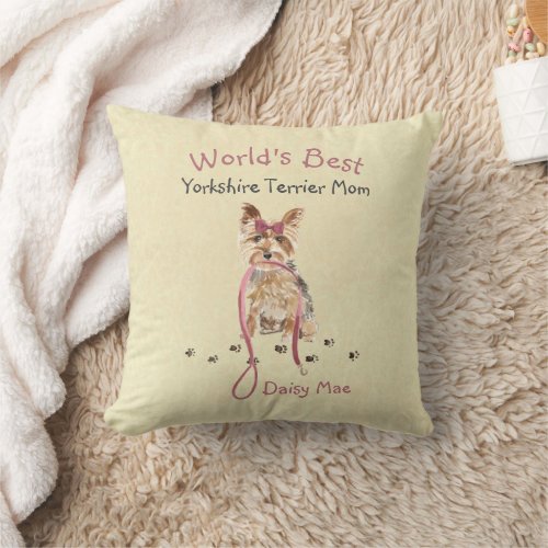 Worlds Best Yorkshire Terrier Mom Name Watercolor Throw Pillow