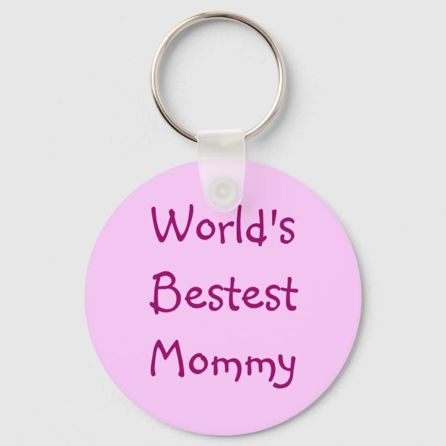 World's Bestest Mommy Keychain (Front)