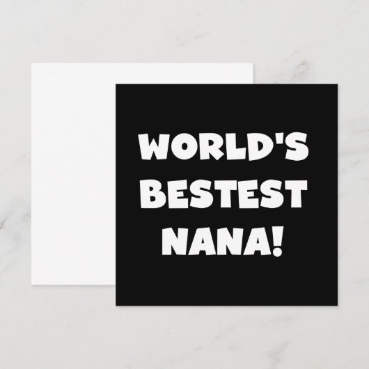 World's Bestest Nana Black and White Tshirts (Front/Back)