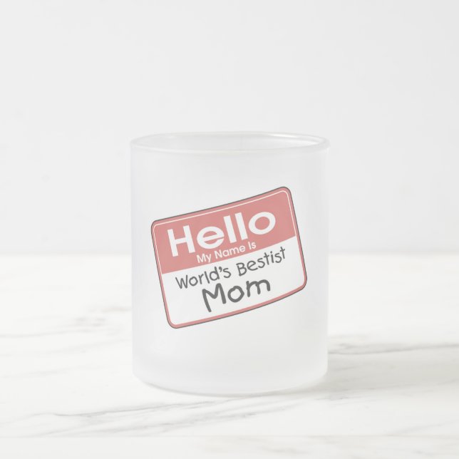 World's Bestist Mom tshirts and Gifts Frosted Glass Coffee Mug (Center)