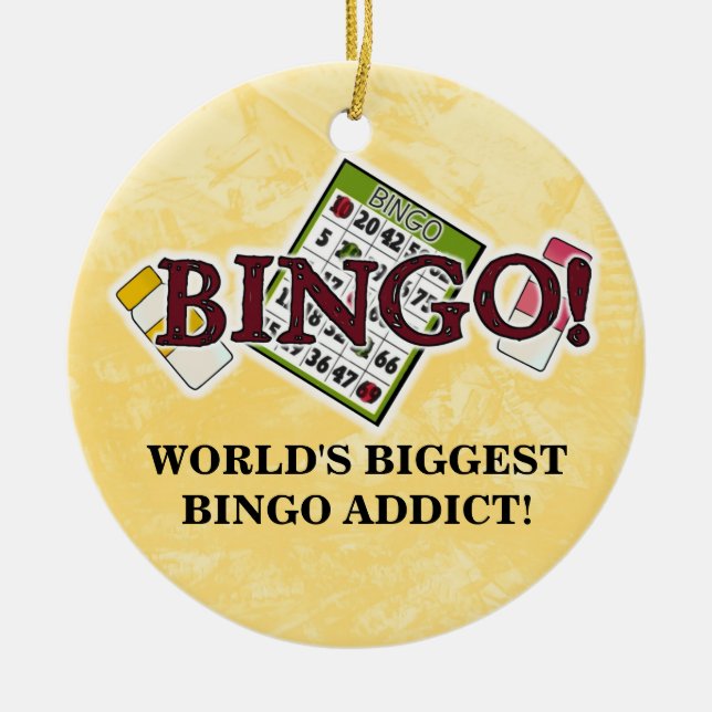 World's Biggest Bingo Addict ornament (Front)