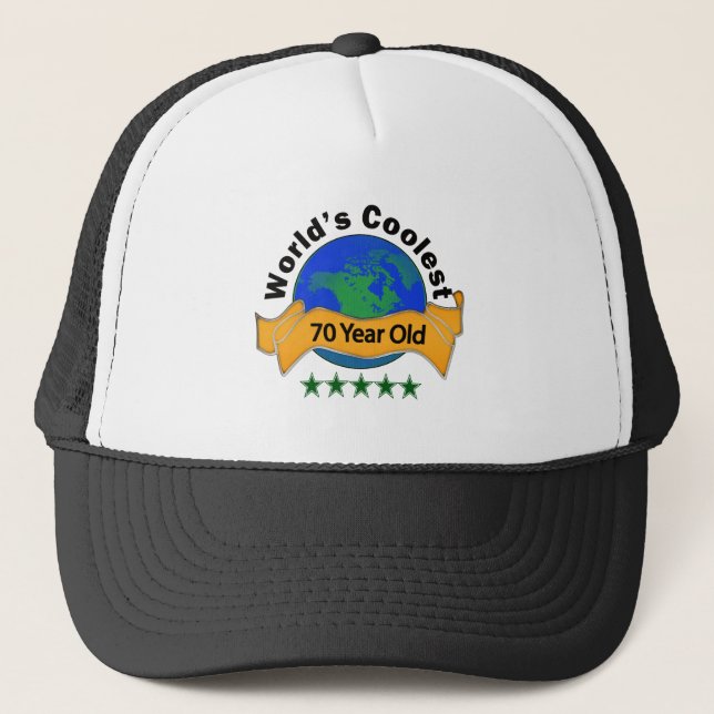 World's Coolest 70 Year Old Trucker Hat (Front)