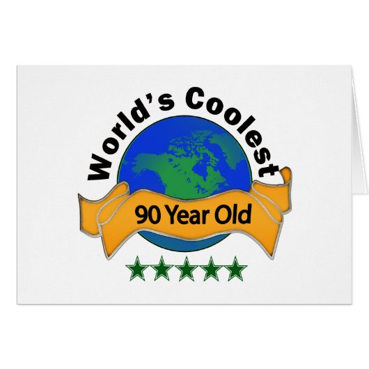 World's Coolest 90 Year Old Cards (Front Horizontal)