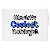 World's Coolest Audiologist (Front Horizontal)