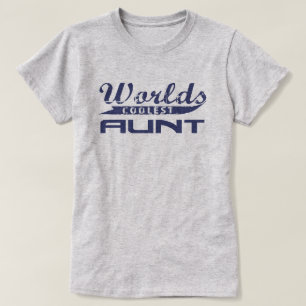 World's Coolest Aunt T-Shirt