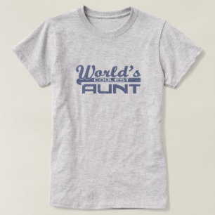 World's Coolest Aunt T-Shirt