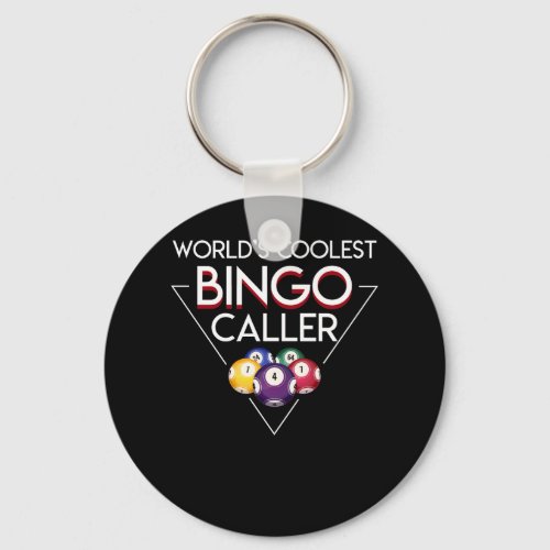 Worlds Coolest Bingo Caller Bingo Caller Keychain