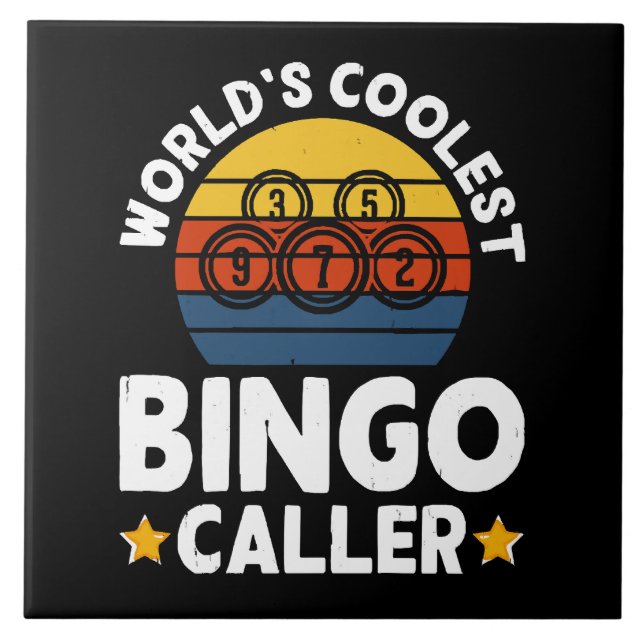 World's Coolest Bingo Caller Ceramic Tile (Front)