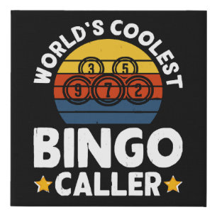 World's Coolest Bingo Caller Faux Canvas Print