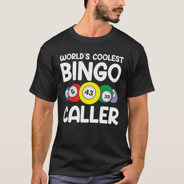 World's Coolest Bingo Caller T-Shirt (Front)