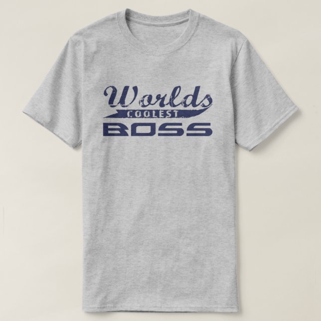 World's Coolest Boss T-Shirt (Design Front)