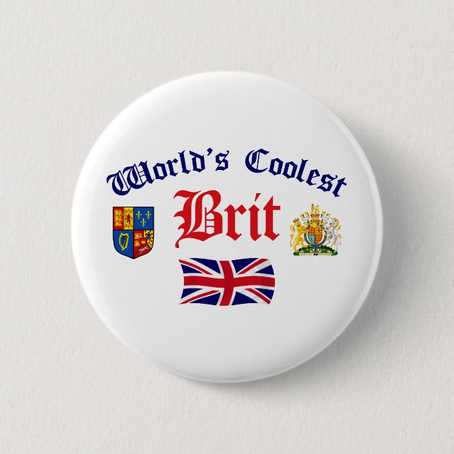 World's Coolest Brit Button (Front)