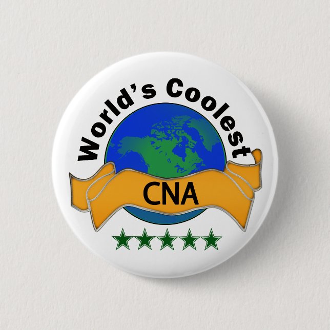 World's Coolest CNA Button (Front)