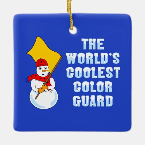 Worlds Coolest Color Guard Ceramic Ornament