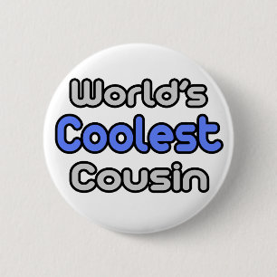World's Coolest Cousin Button