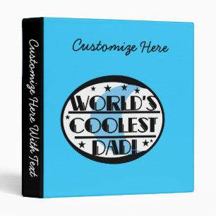 World's Coolest Dad Gifts 3 Ring Binder