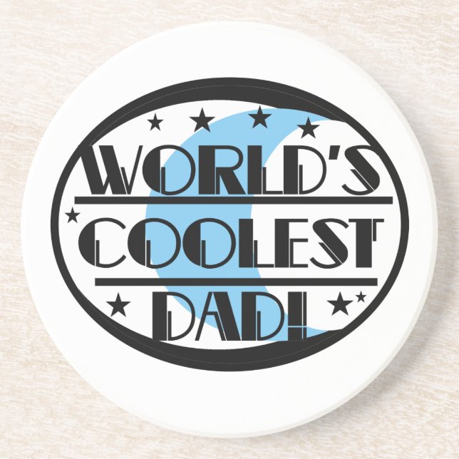 World's Coolest Dad Gifts Drink Coaster (Front)