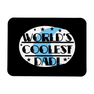 World's Coolest Dad Gifts Magnet