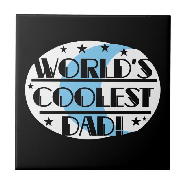 World's Coolest Dad Gifts Tile (Front)