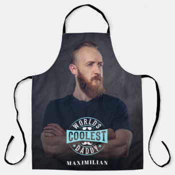 World's Coolest Daddy Name & Photo Apron by maciba at Zazzle