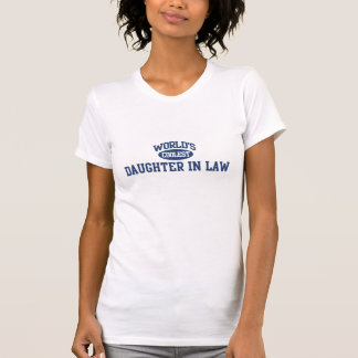 Worlds Coolest Daughter In Law T-Shirt