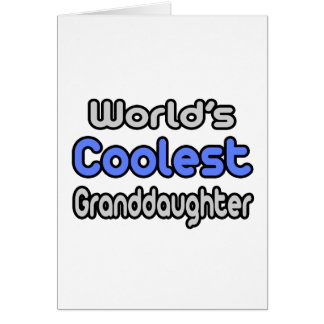 World's Coolest Granddaughter Cards