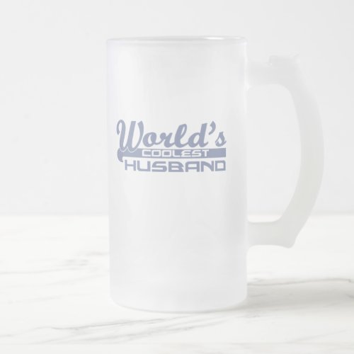Worlds Coolest Husband Frosted Glass Beer Mug
