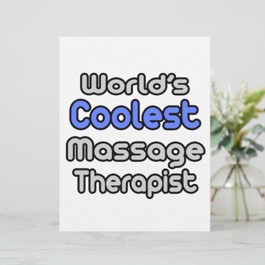 World's Coolest Massage Therapist (Standing Front)